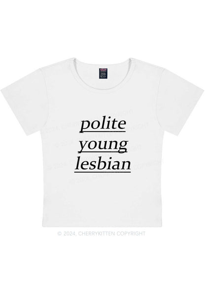 Polite Young Lesbian Y2K Baby Tee Cherrykitten