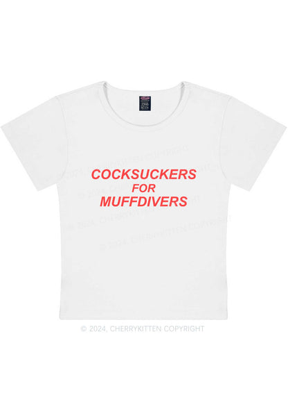 Cxxksuckers For Muffdivers Y2K Baby Tee Cherrykitten