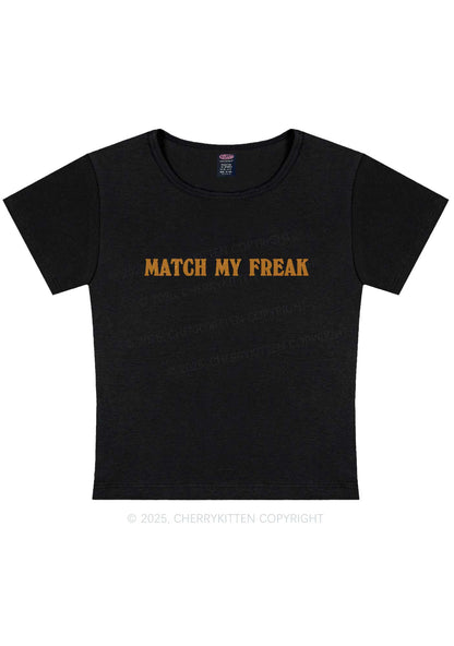 Match My Freak Y2K Baby Tee Cherrykitten