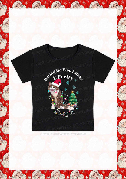 Hating Me Won't Make U Pretty Christmas Y2K Baby Tee Cherrykitten