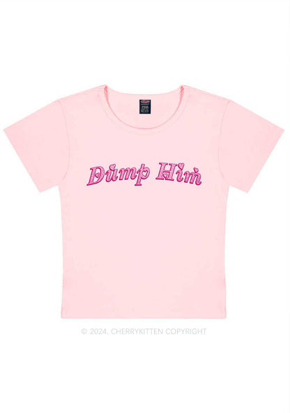 Dump Him Y2K Valentine's Day Baby Tee Cherrykitten