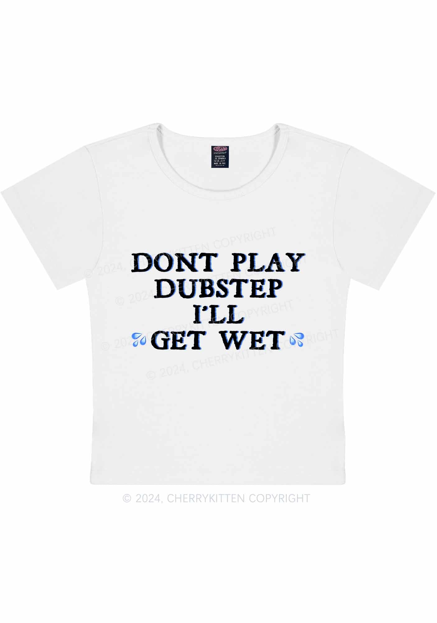 I'll Get Wet Y2K Baby Tee Cherrykitten