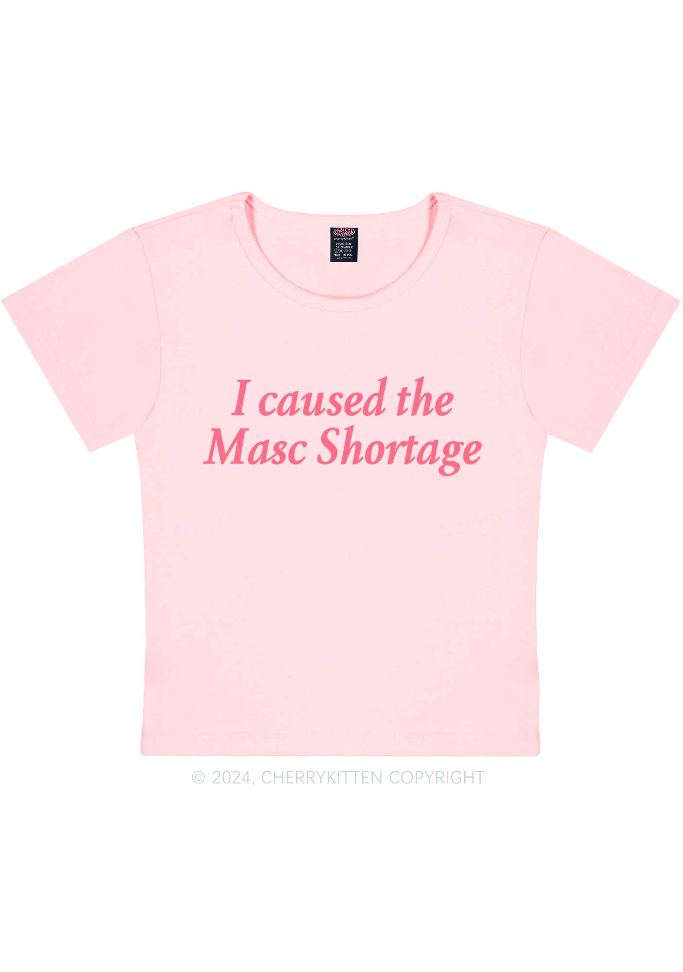 I Caused The Masc Shortage Y2K Baby Tee Cherrykitten