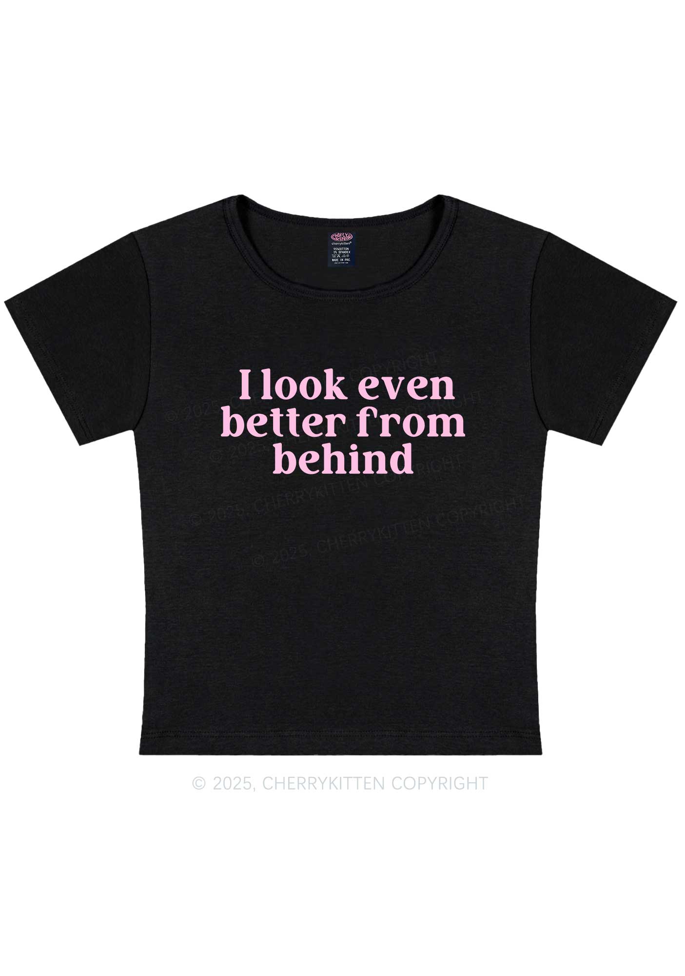 Look Better From Behind Y2K Baby Tee Cherrykitten