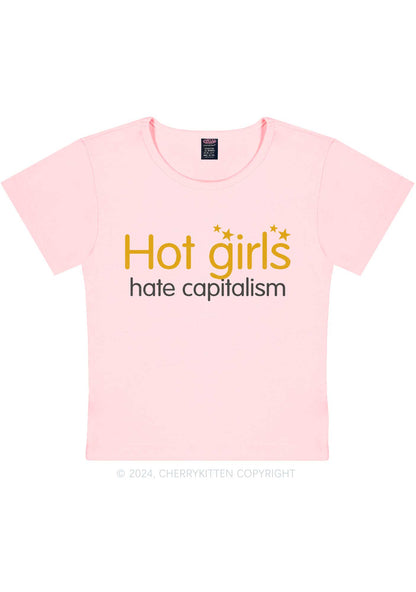 Hot Girls Hate Capitalism Y2K Baby Tee Cherrykitten