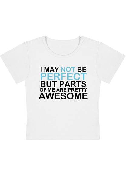 Curvy I May Not Be Perfect Baby Tee