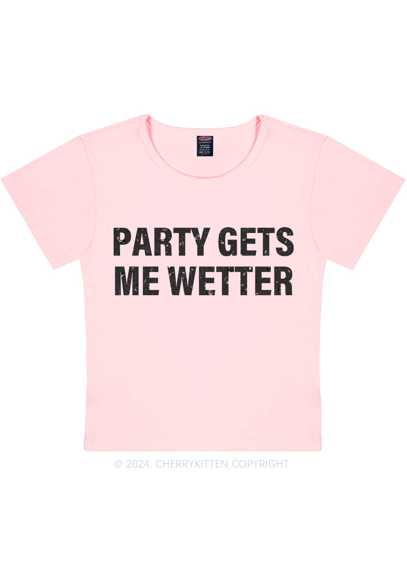 Party Gets Me Wetter Y2K Baby Tee Cherrykitten