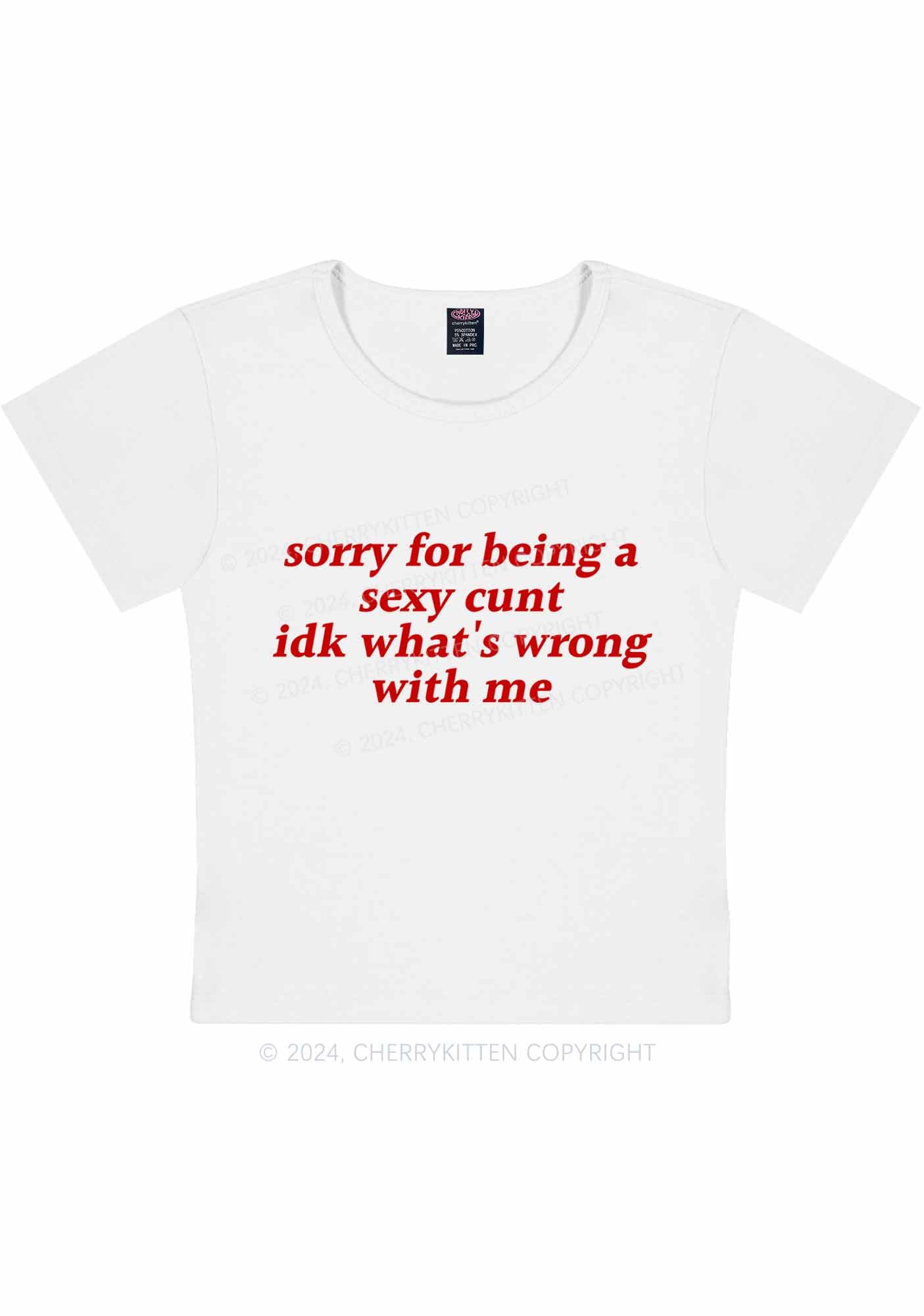 Sorry For Being Cxxt Y2K Baby Tee Cherrykitten