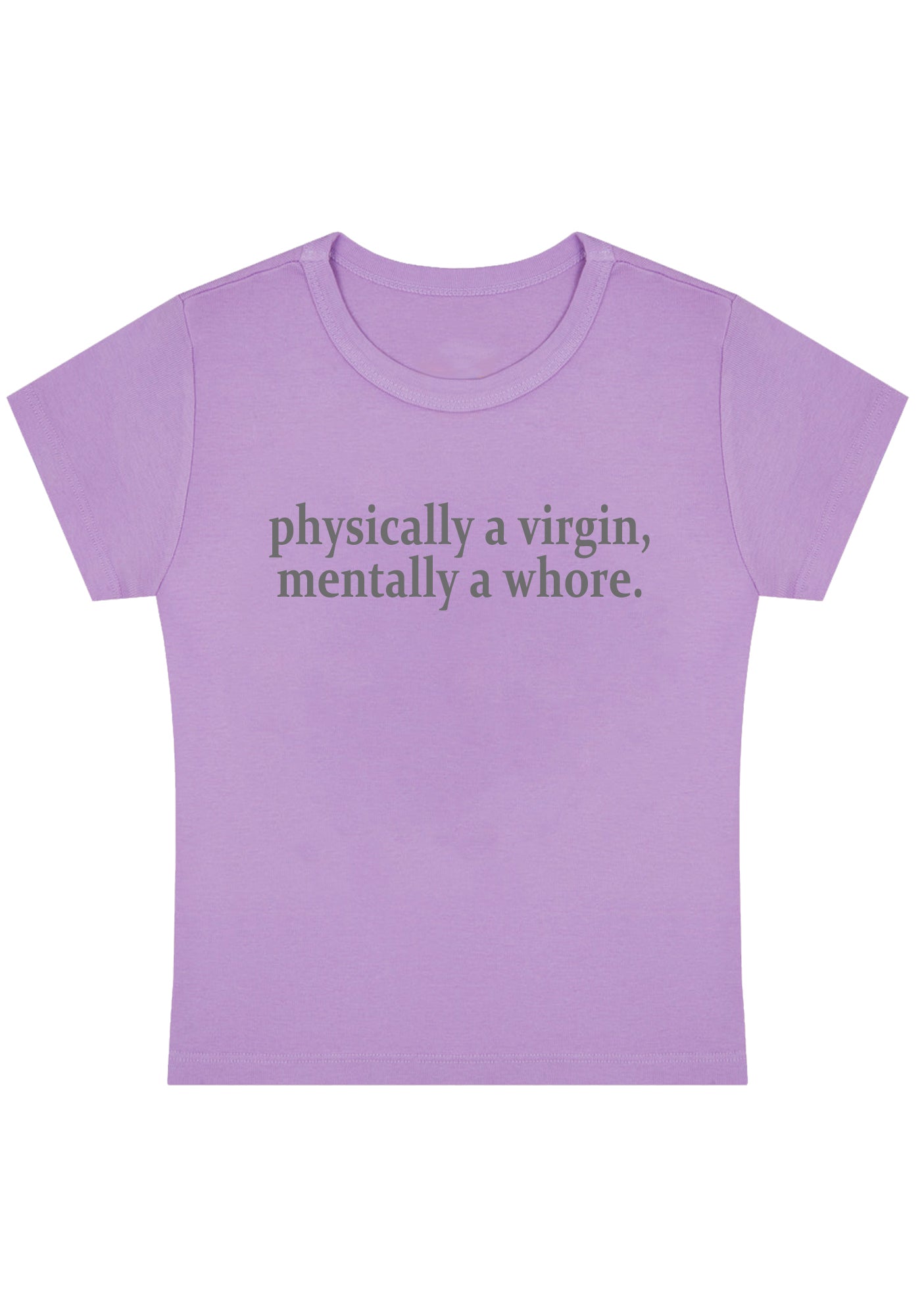 Curvy Physically A Virgin Mentally A Hore Baby Tee