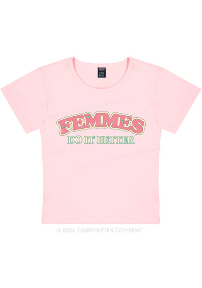 Femmes Do It Better Y2K Baby Tee Cherrykitten