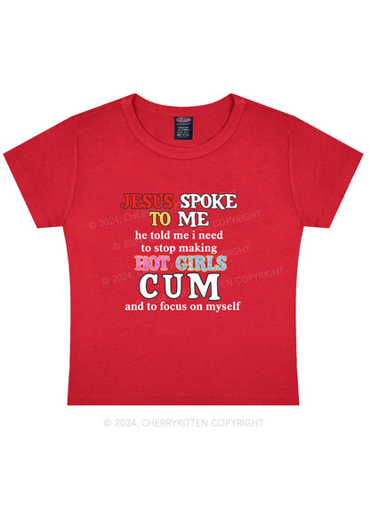 Stop Making Hot Girls Cum Y2K Baby Tee Cherrykitten