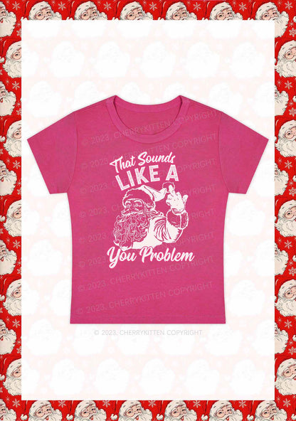 You Problem Christmas Y2K Baby Tee Cherrykitten