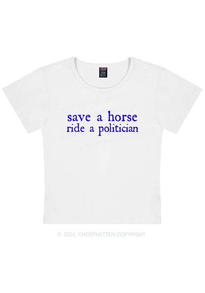 Ride A Politician Y2K Baby Tee Cherrykitten