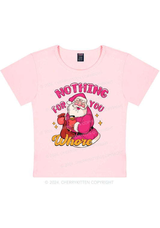 Christmas Nothing For Santa Y2K Baby Tee Cherrykitten