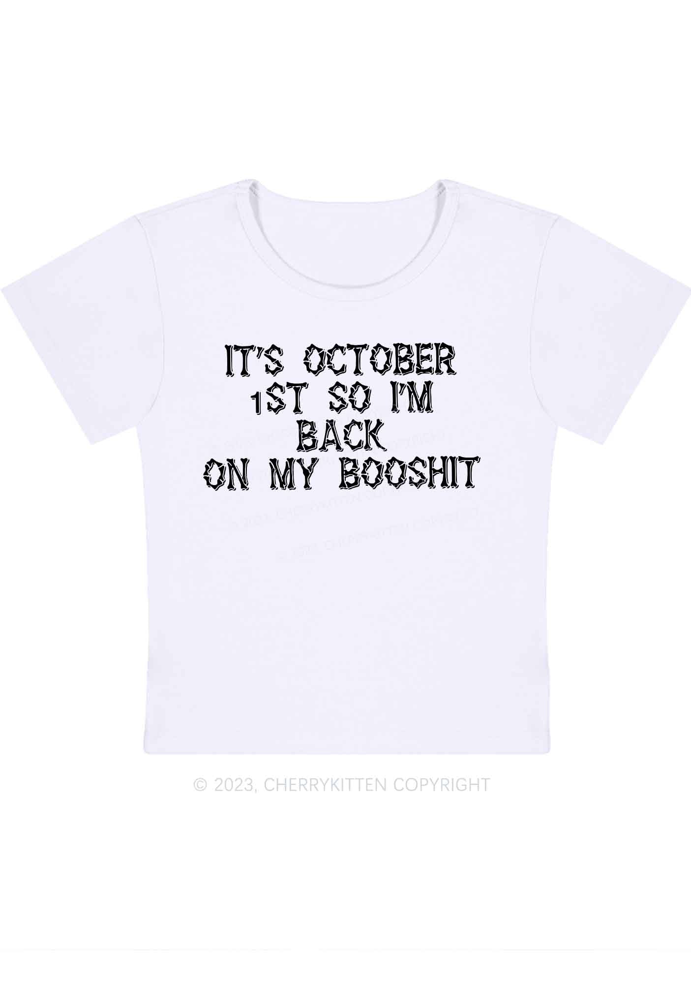 It's October 1st So I'm Back Halloween Baby Tee Cherrykitten