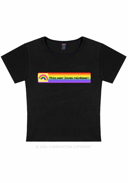 Curvy This User Loves Rainbows Y2K Baby Tee Cherrykitten