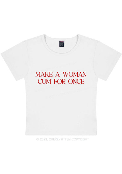 Curvy Make A Woman Come Y2K Baby Tee Cherrykitten