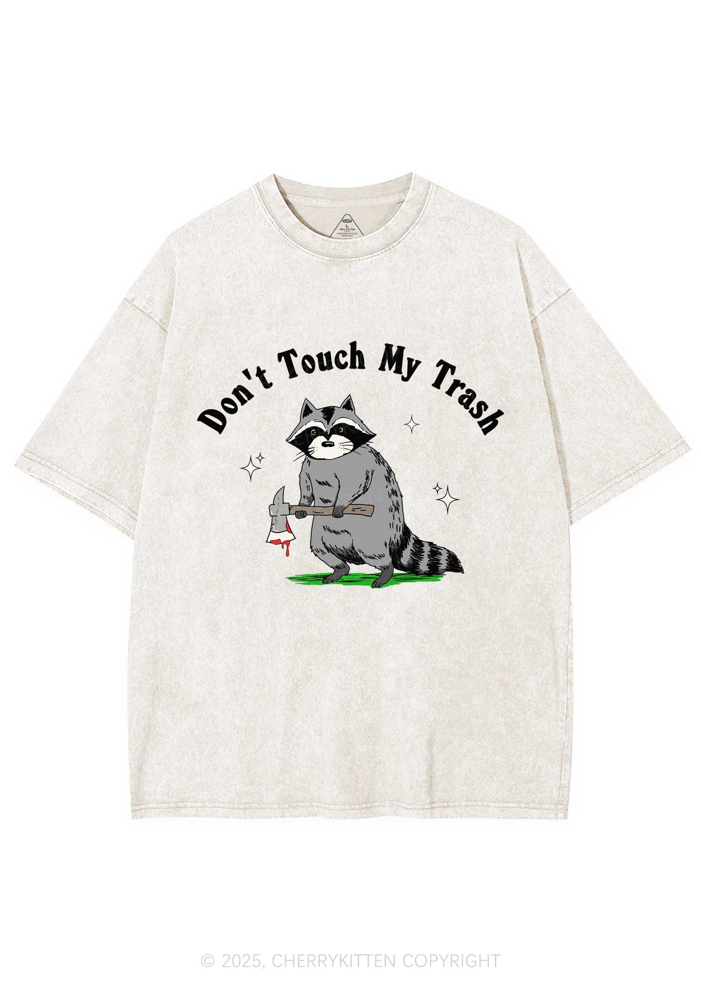 Dont Touch My Trash Y2K Washed Tee Cherrykitten