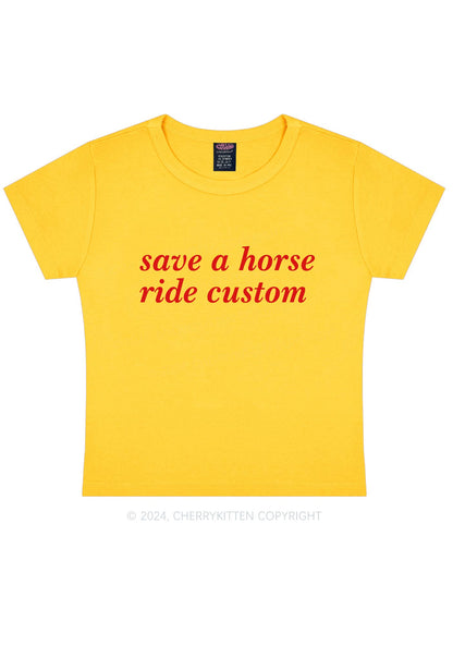 Save Horse Ride Custom Y2K Baby Tee Cherrykitten