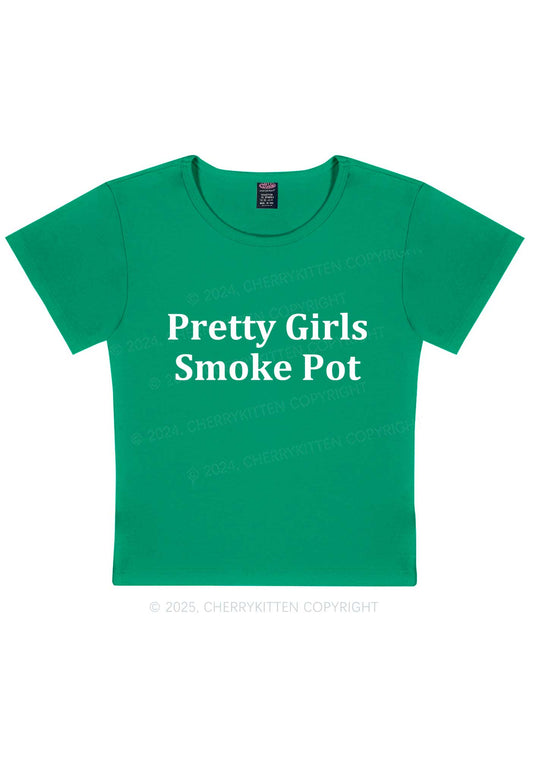 Pretty Girls Smoke Pot Y2K Baby Tee Cherrykitten