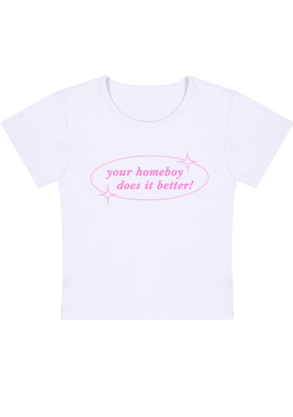 Curvy Your Homeboy Does It Better Baby Tee