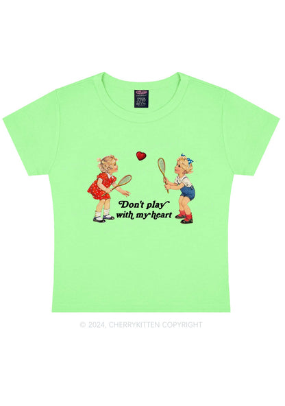 Don't Play With My Heart Y2K Baby Tee Cherrykitten