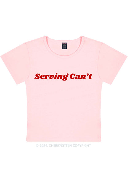 Serving Cant Y2K Baby Tee Cherrykitten