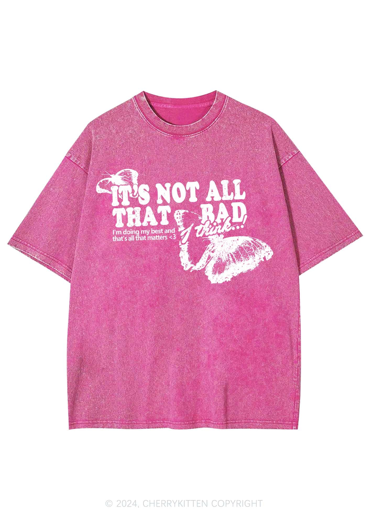 It's Not All That Bad Y2K Washed Tee Cherrykitten
