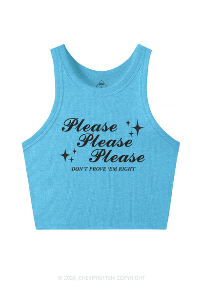 Please Don't Prove Em Right Y2K Crop Tank Top Cherrykitten