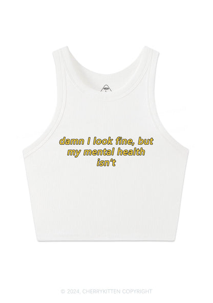 Mental Health Isn't Fine Y2K Crop Tank Top Cherrykitten