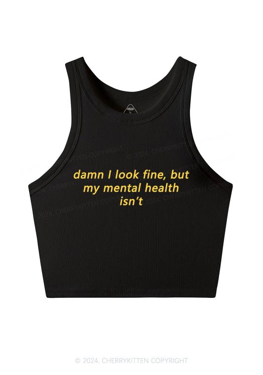 Mental Health Isn't Fine Y2K Crop Tank Top Cherrykitten