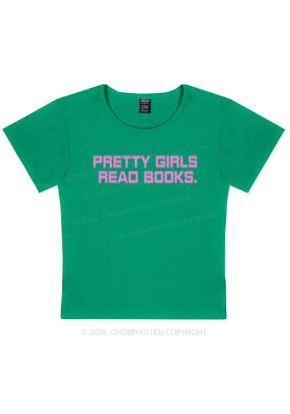 Pretty Girls Read Books Y2K Baby Tee Cherrykitten