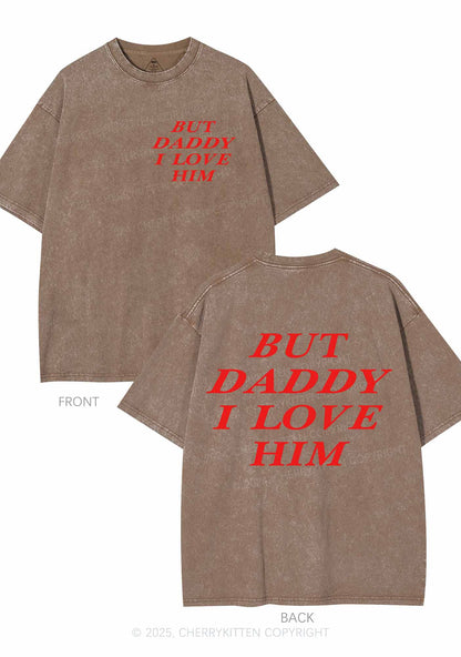 But Daddy I Love Him Y2K Shirts Washed Tee Cherrykitten