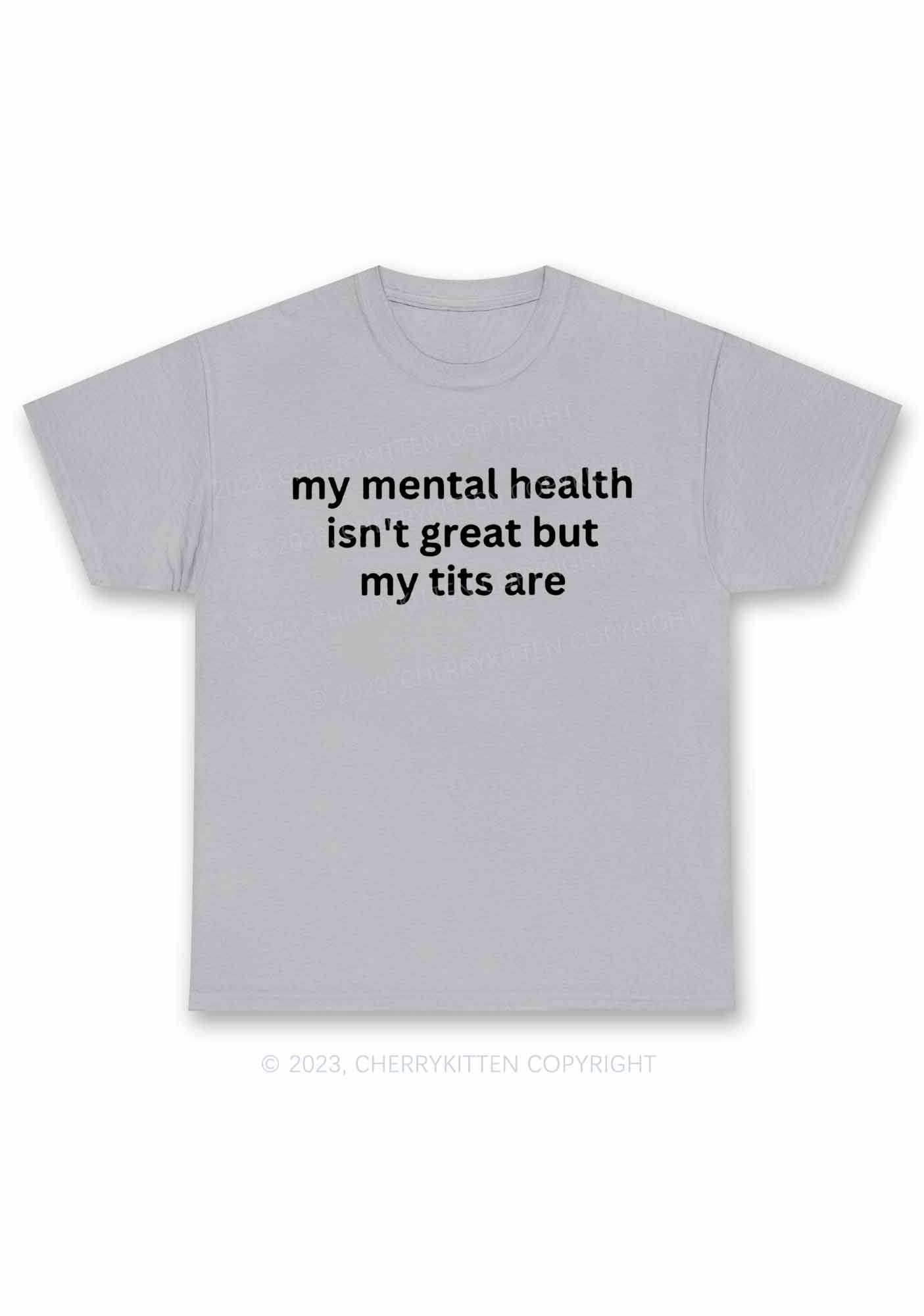 My Mental Health Isn't Great Y2K Chunky Shirt Cherrykitten