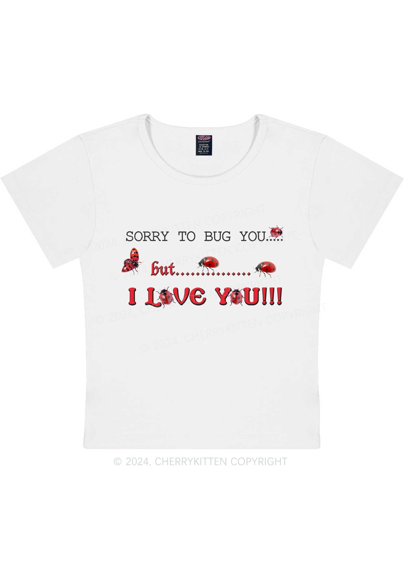 Sorry To Bug You Y2K Baby Tee Cherrykitten