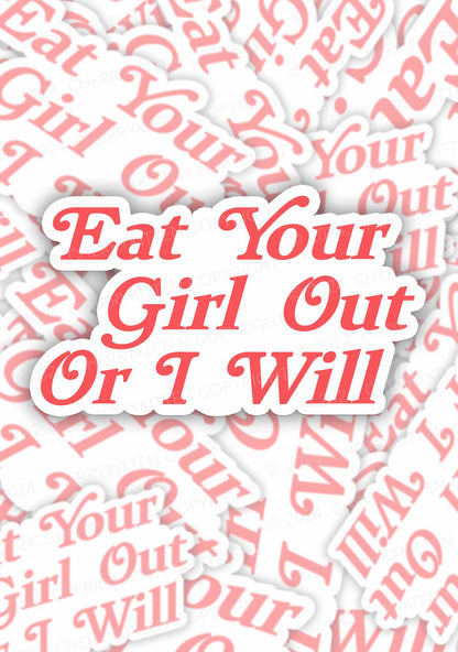 Eat Your Girl Out 1Pc Y2K Sticker Cherrykitten