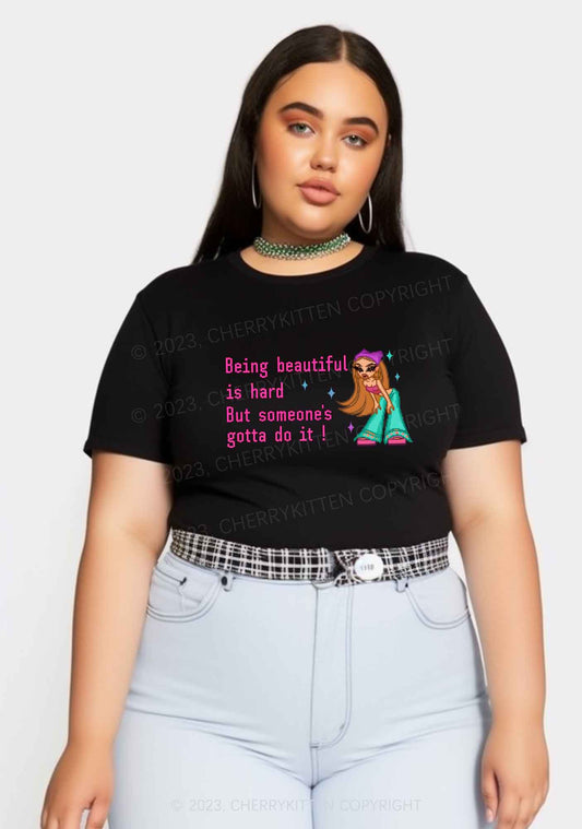 Curvy Being Beautiful Is Hard Y2K Baby Tee Cherrykitten