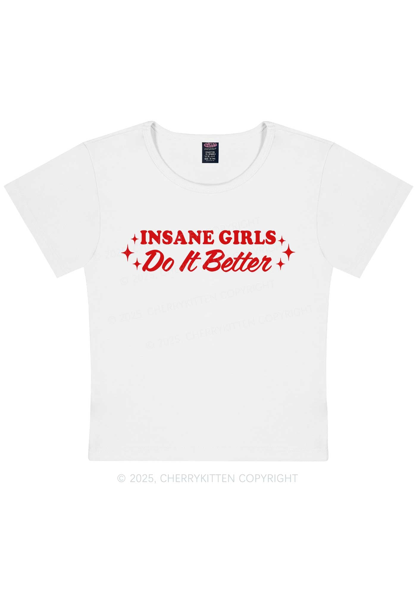 Insane Girls Do It Better Y2K Baby Tee Cherrykitten