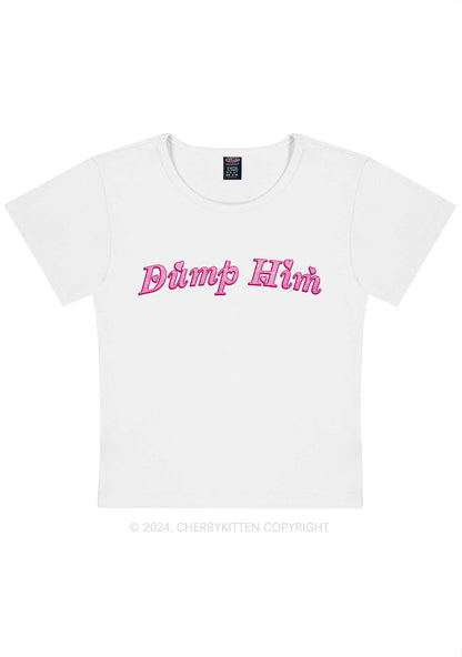 Dump Him Y2K Valentine's Day Baby Tee Cherrykitten