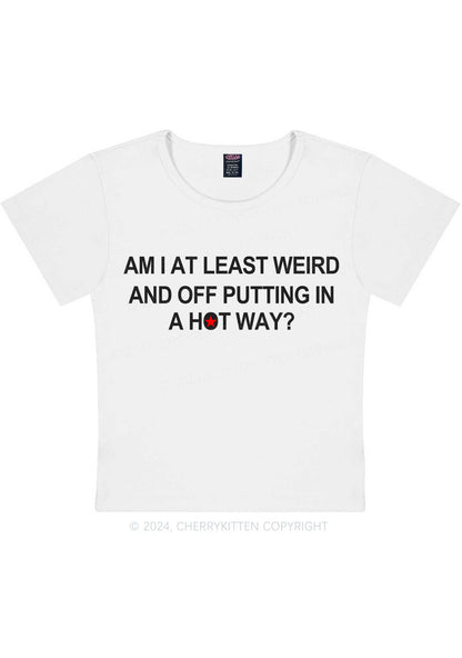 Am I Weird Y2K Baby Tee Cherrykitten