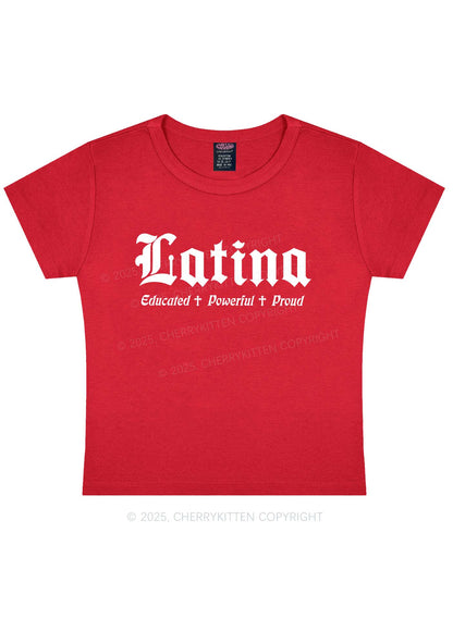 Educated Powerful Proud Latina Y2K Baby Tee Cherrykitten