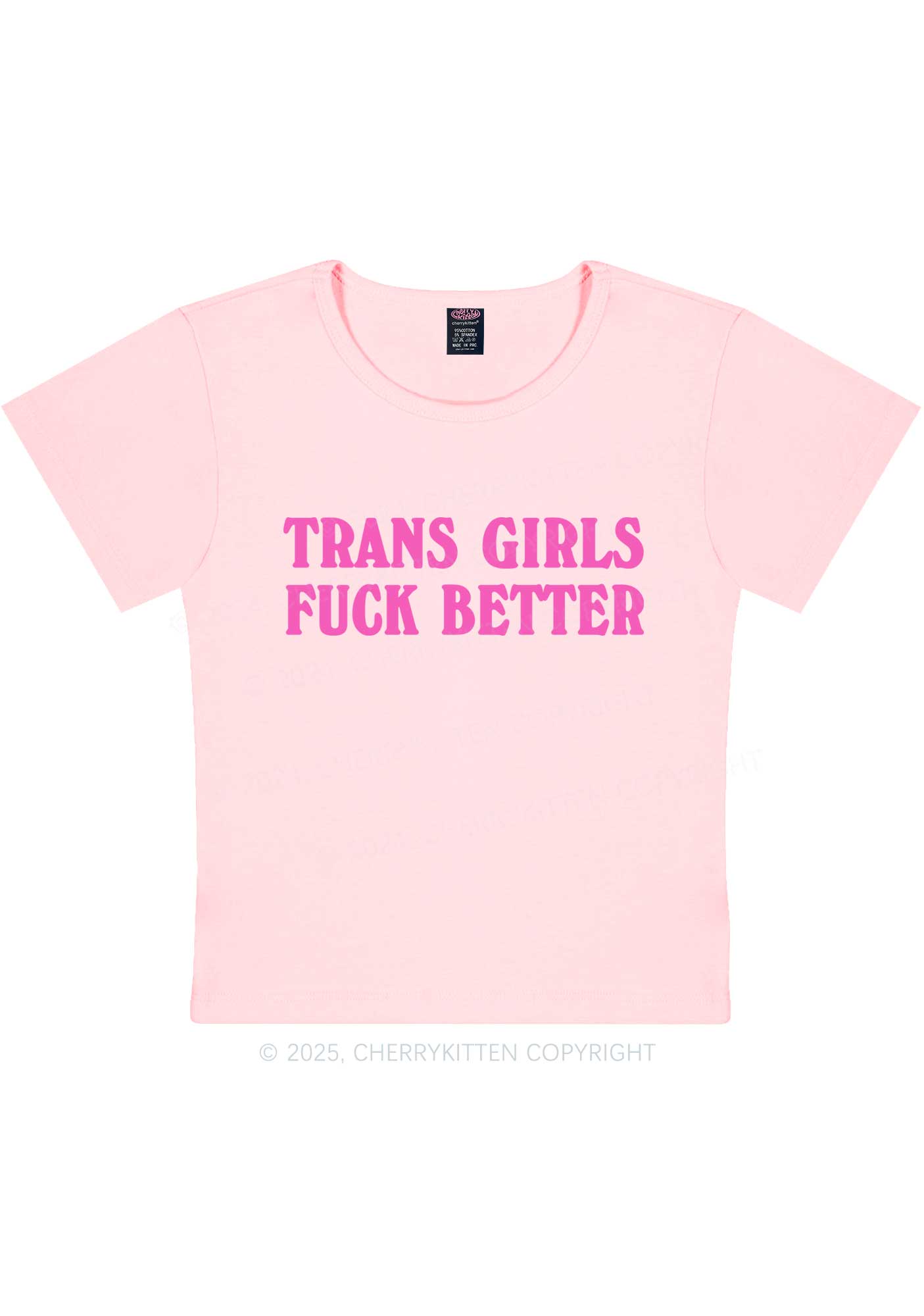 Trans Girls Fxxk Better Y2K Baby Tee Cherrykitten