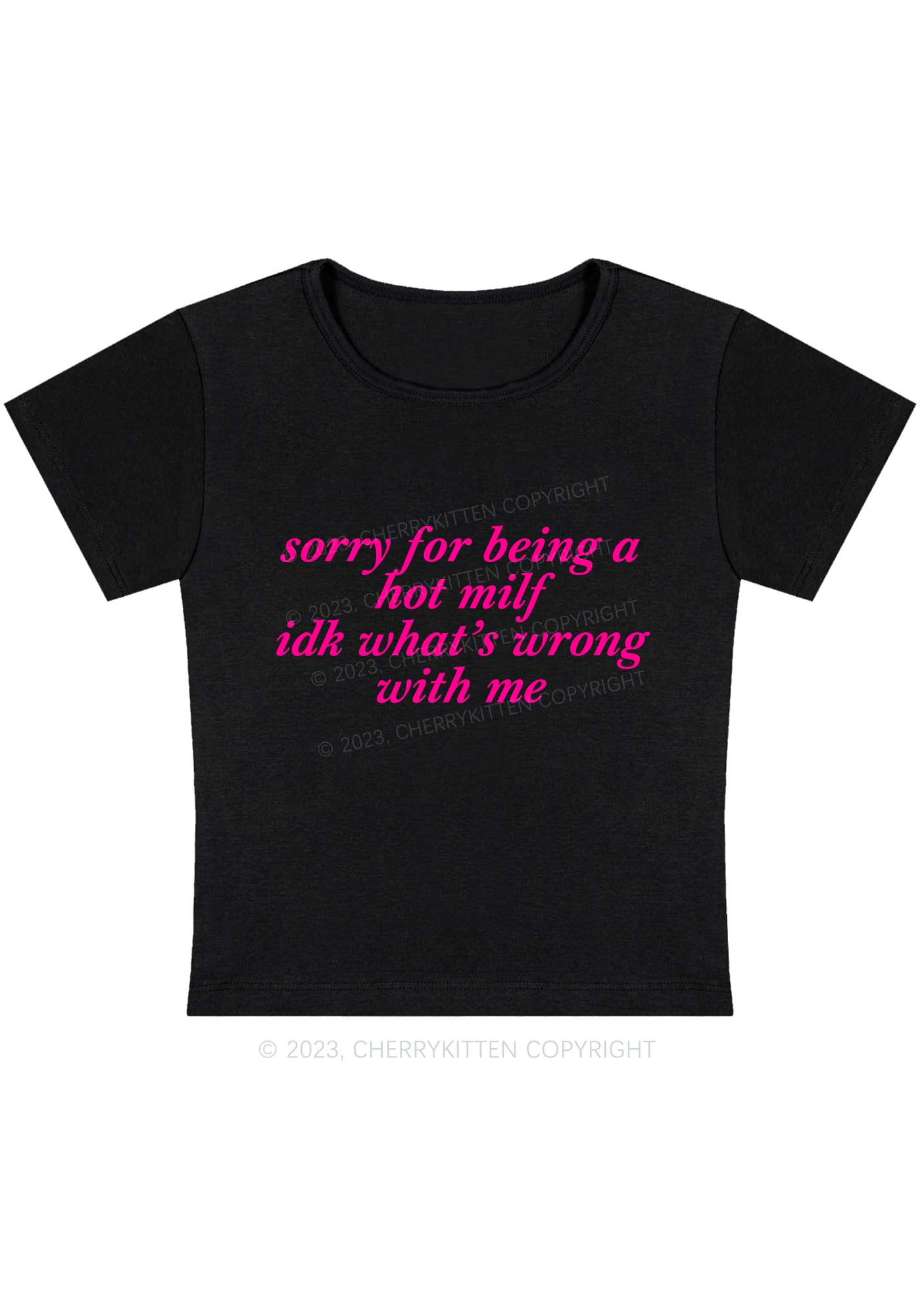 Curvy Sorry For Being A Hot Mxxf Y2K Baby Tee Cherrykitten