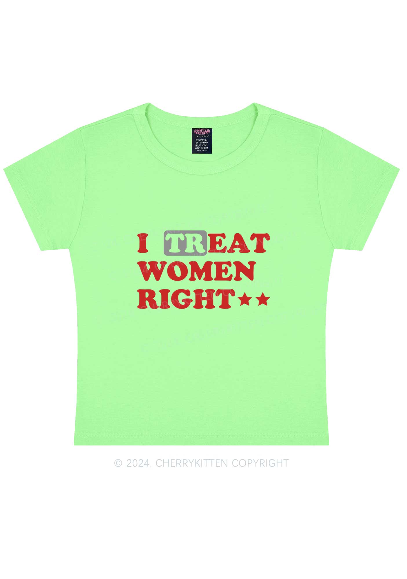 I Treat Women Right Y2K Baby Tee Cherrykitten