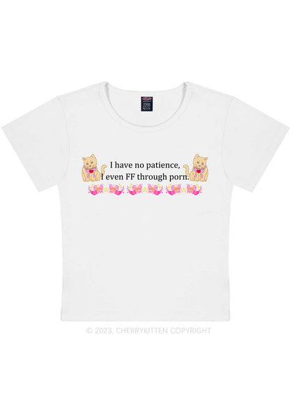 Curvy I Have No Patience Y2K Baby Tee Cherrykitten