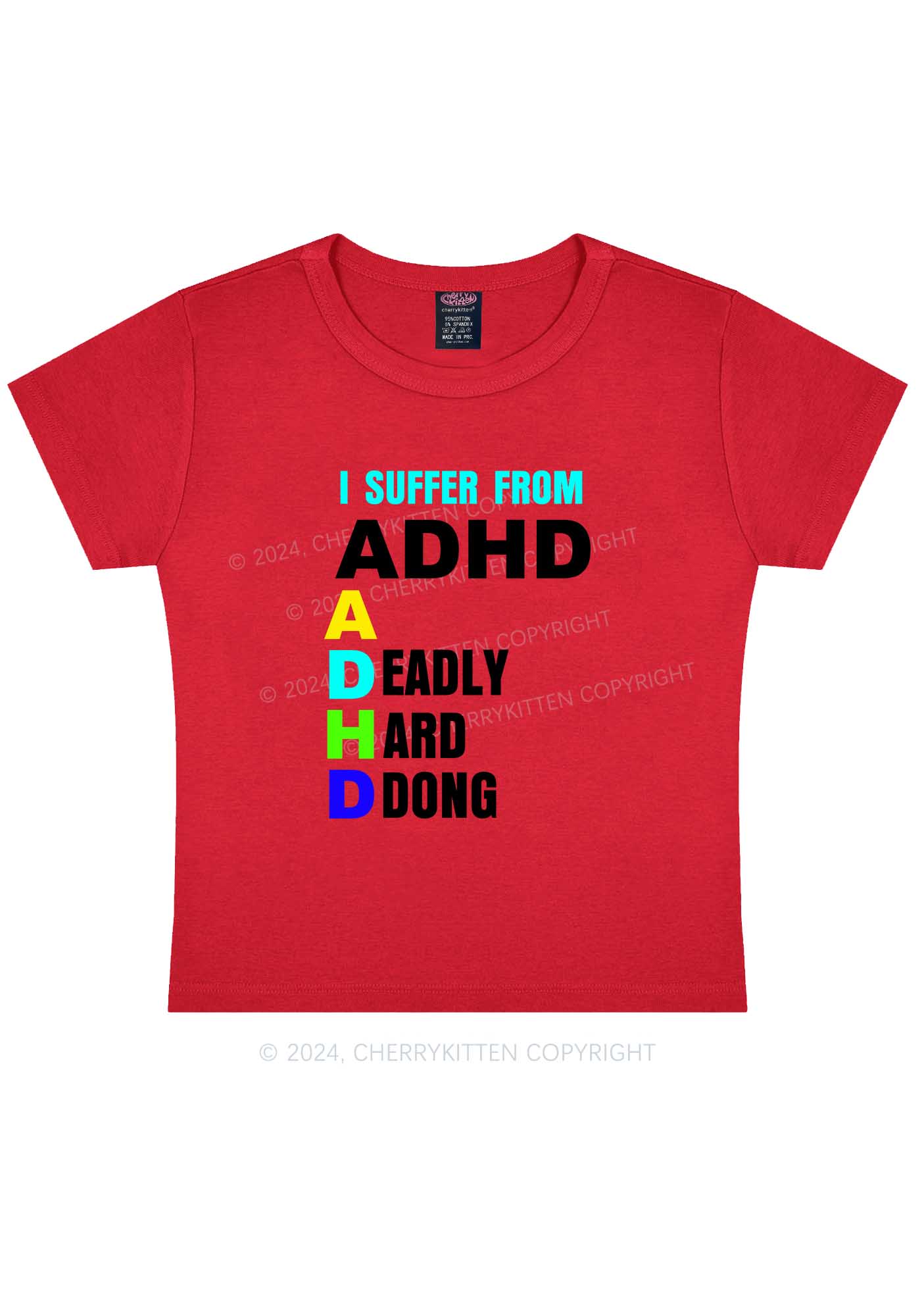 I Suffer From ADHD Y2K Baby Tee Cherrykitten