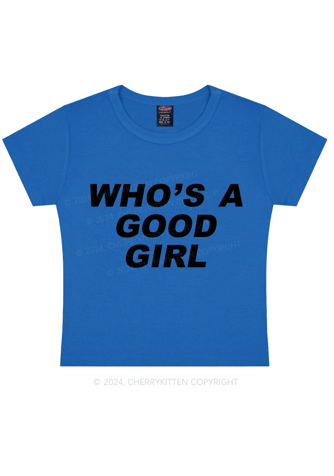 Who's A Good Girl Y2K Baby Tee Cherrykitten