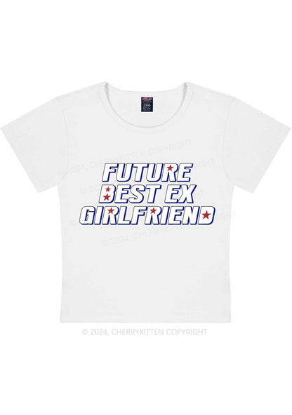 Future Best Ex GF Y2K Baby Tee Cherrykitten