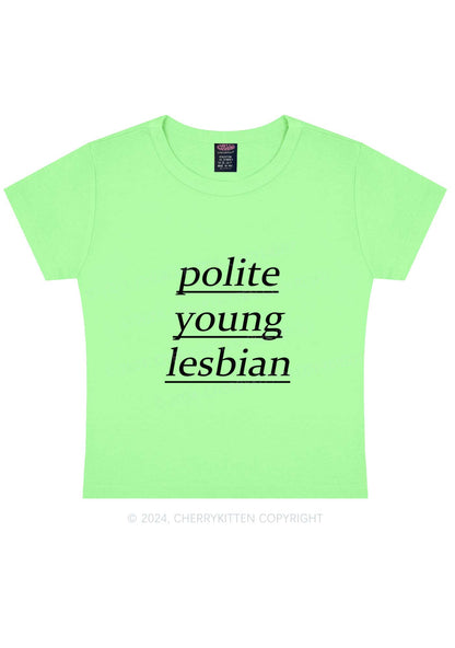 Polite Young Lesbian Y2K Baby Tee Cherrykitten