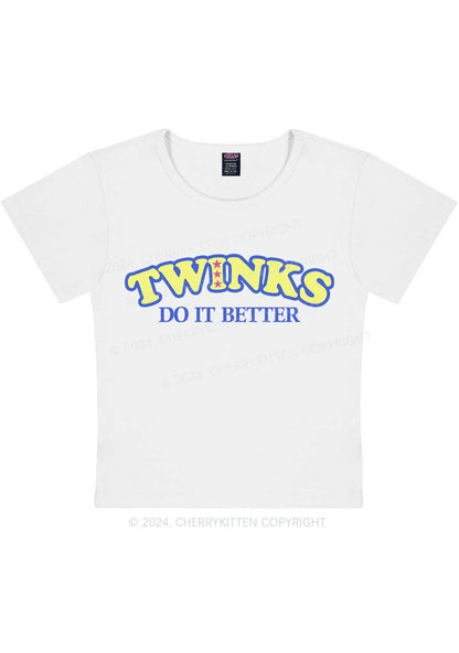 Twinks Do It Better Y2K Baby Tee Cherrykitten